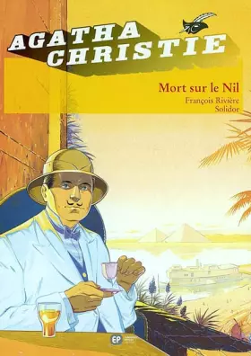 Couverture du produit · Agatha Christie, tome 2 : Mort sur le Nil