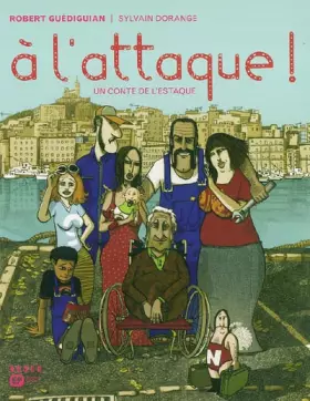 Couverture du produit · A l'Attaque , Un Conte De l'Estaque