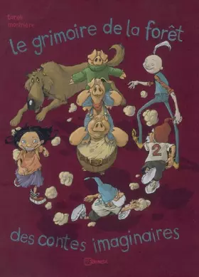 Couverture du produit · LE GRIMOIRE DE LA FORET CONTES