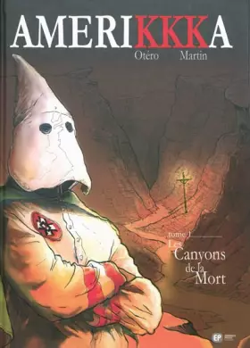 Couverture du produit · AMERIKKKA T01 CANYONS DE LA MO