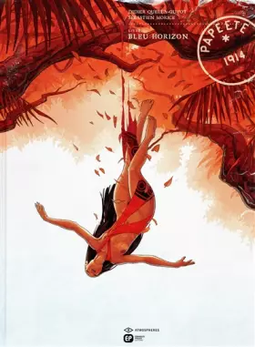 Couverture du produit · Papeete, 1914 - T2 - Bleu Horizon