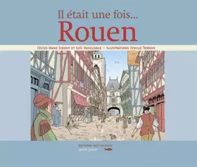 Couverture du produit · ROUEN - IL ETAIT UNE FOIS
