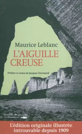 Couverture du produit · Aiguille Creuse (L')