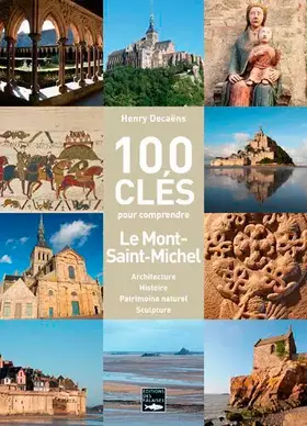 Couverture du produit · 100 clés du Mont-Saint-Michel