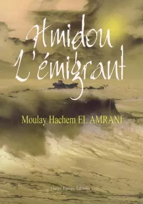 Couverture du produit · Hmidou l'émigrant