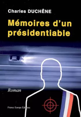 Couverture du produit · Mémoires d'un présidentiable