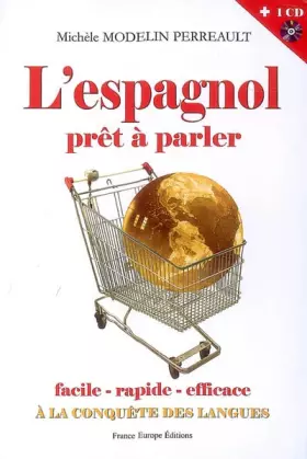 Couverture du produit · L'espagnol prêt à parler (1CD audio)