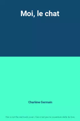 Couverture du produit · Moi, le chat