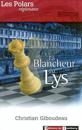 Couverture du produit · La blancheur du Lys