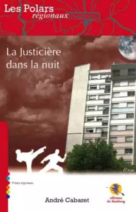 Couverture du produit · La justicière dans la nuit