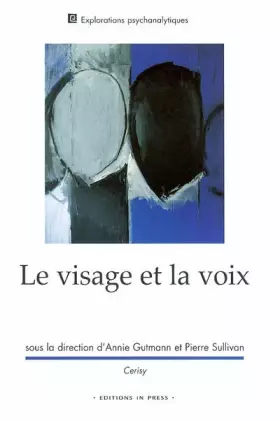 Couverture du produit · Le Visage et la Voix