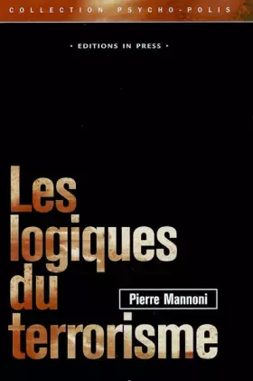 Couverture du produit · LES LOGIQUES DU TERRORISME (LES)