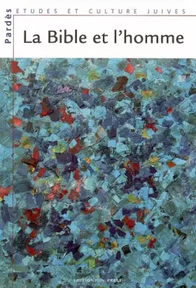 Couverture du produit · BIBLE ET L'HOMME (LA)