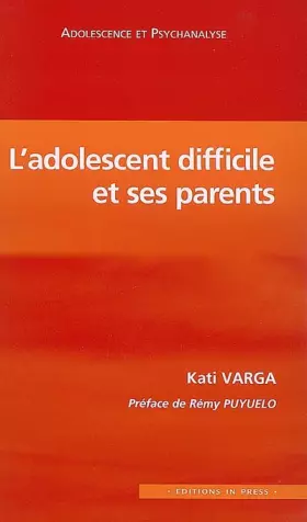 Couverture du produit · L'adolescent difficile et ses parents