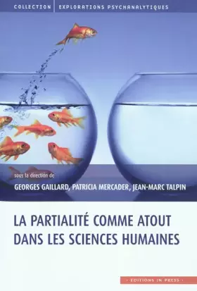 Couverture du produit · La partialité comme atout dans les sciences humaines