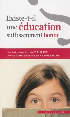 Couverture du produit · Existe-t-il une éducation suffisamment bonne ?
