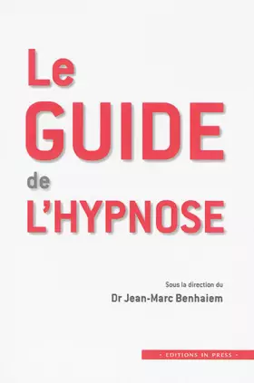 Couverture du produit · Le guide de l'hypnose