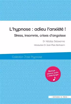 Couverture du produit · L'HYPNOSE : ADIEU L'ANXIETE !