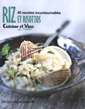 Couverture du produit · Riz et risottos: 40 recettes incontournables