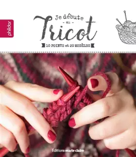 Couverture du produit · Je débute au tricot