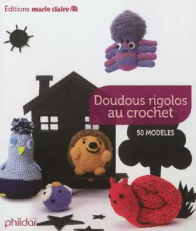 Couverture du produit · Doudous rigolos au crochet