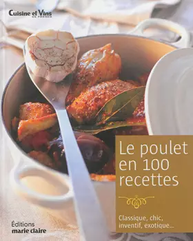 Couverture du produit · Le poulet en 100 recettes
