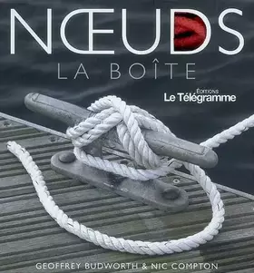 Couverture du produit · NOEUDS, LA BOITE