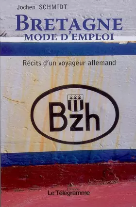 Couverture du produit · Bretagne, Mode d'emploi