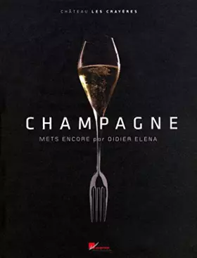 Couverture du produit · CHAMPAGNE METS ENCORE