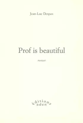 Couverture du produit · Prof is beautiful