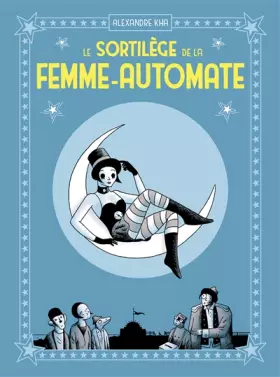 Couverture du produit · Le Sortilège de la femme-automate
