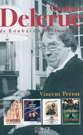 Couverture du produit · George Delerue : De Roubaix à Hollywood...