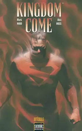 Couverture du produit · Kingdom Come: L'intégrale