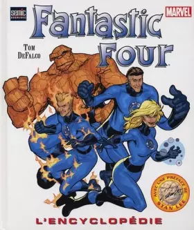 Couverture du produit · Fantastic Four : L'encyclopédie