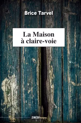Couverture du produit · La Maison à claire-voie