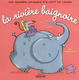 Couverture du produit · La Rivière baignoire