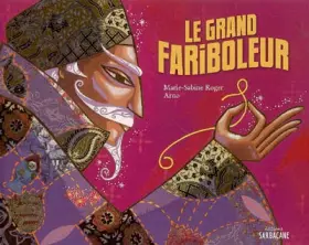 Couverture du produit · Le Grand Fariboleur