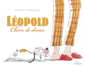 Couverture du produit · Léopold : Chien de divan