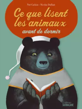 Couverture du produit · Ce que lisent les animaux avant de dormir