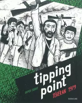 Couverture du produit · Tipping point : Téhéran 1979
