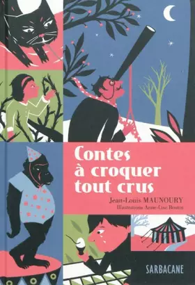 Couverture du produit · Contes à croquer tout crus