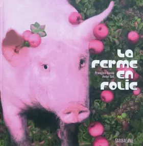 Couverture du produit · La ferme en folie