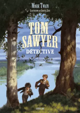 Couverture du produit · Tom Sawyer détective