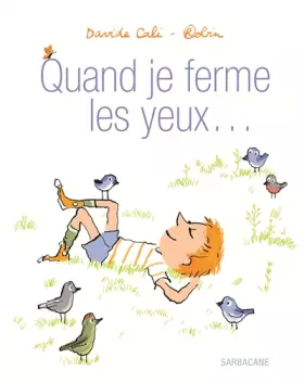 Couverture du produit · Quand je ferme les yeux...