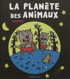 Couverture du produit · La planète des animaux