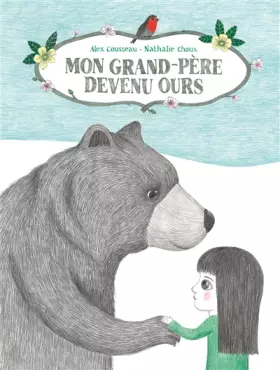 Couverture du produit · mon grand pere devenu ours