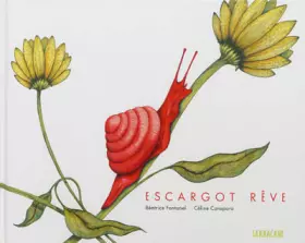 Couverture du produit · Escargot rêve