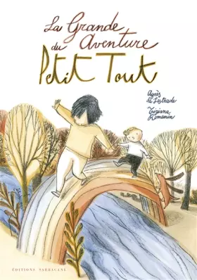 Couverture du produit · La grande aventure du Petit Tout