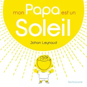 Couverture du produit · Mon papa est un soleil