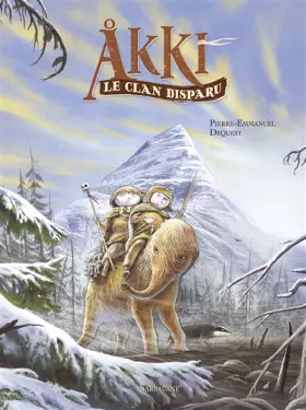 Couverture du produit · Akki: Le clan disparu